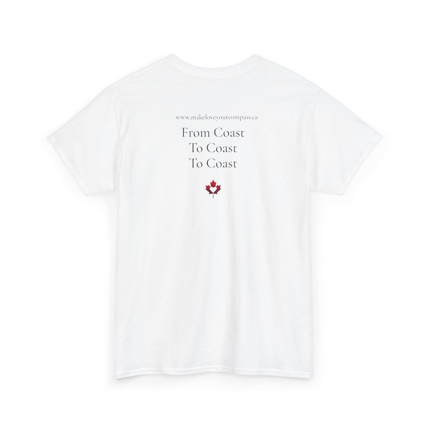 Canada: The Land We Love Double-Sided T-Shirt – From Coast to Coast to Coast (Canada Day 2025 Edition)