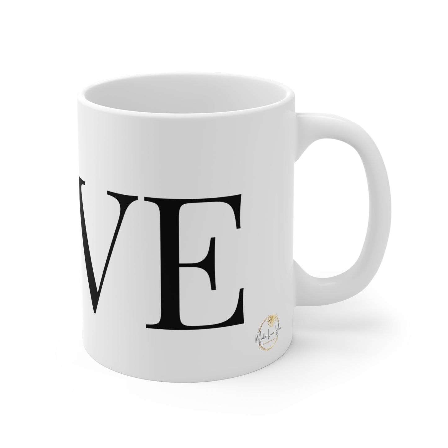 Make Love Your Compass | "LOVE" Mug - 11oz - White