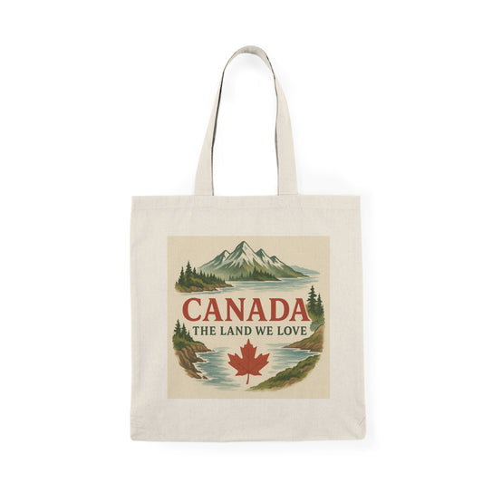Canada: The Land We Love Double-Sided Tote Bag – From Coast to Coast to Coast