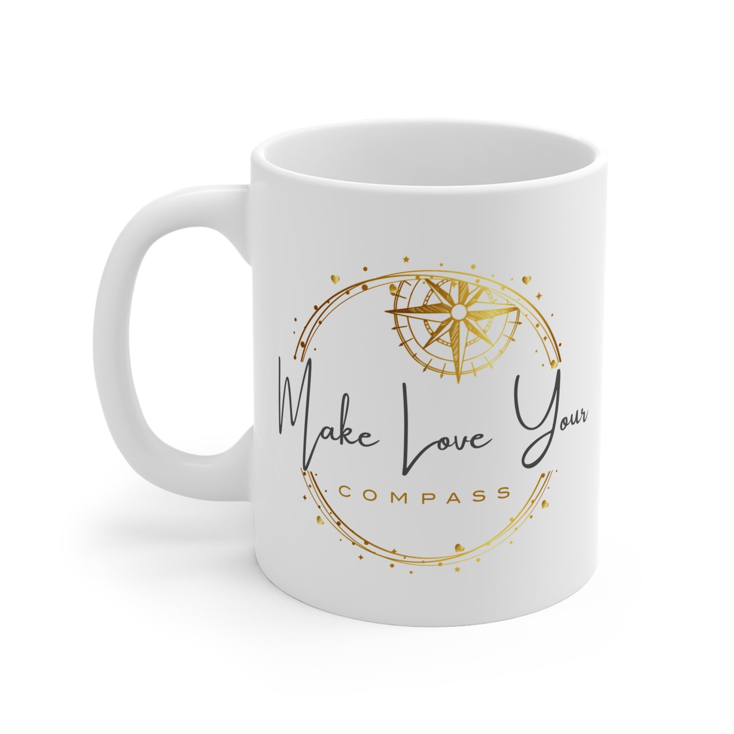 Make Love Your Compass Wedding Mug - 11oz Ceramic White/Gold