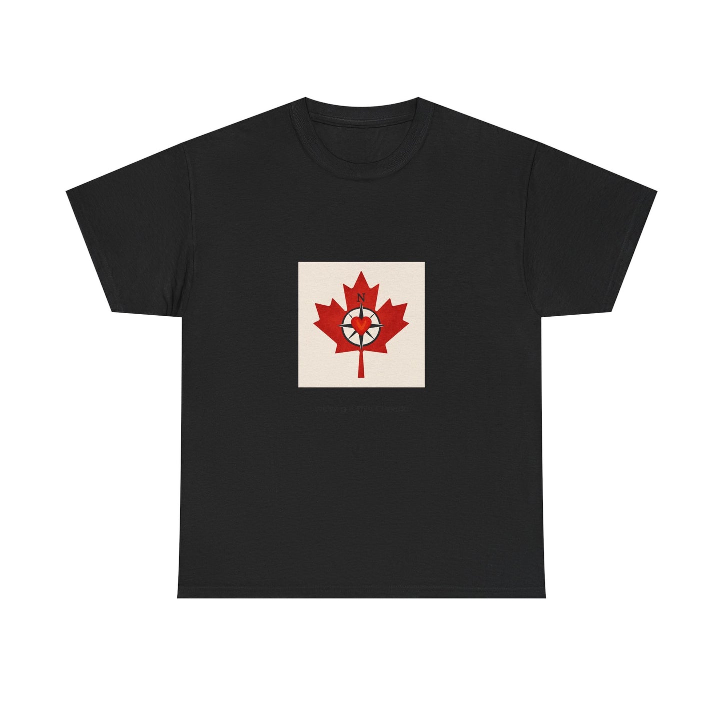 We’ve Got This, Canada Tee