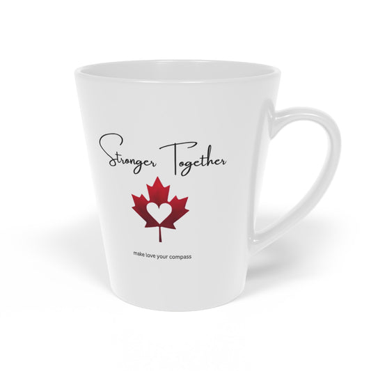 Stronger Together Latte Mug – A Fresh Take on Our Original MLYC Classic | Canadian Made