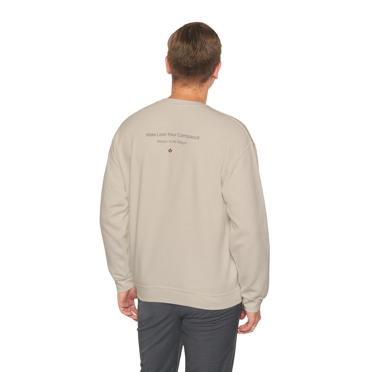 Make Love Your Compass | Canada Sweatshirt with Maple Heart Moti