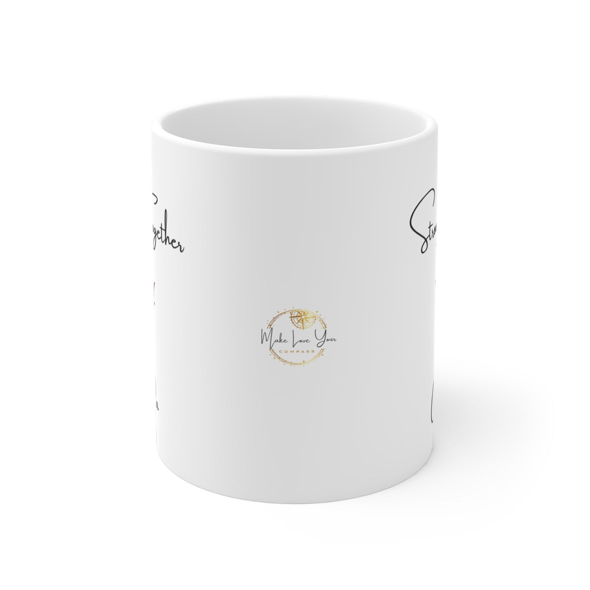 Stronger Together Graphic Ceramic Mug
