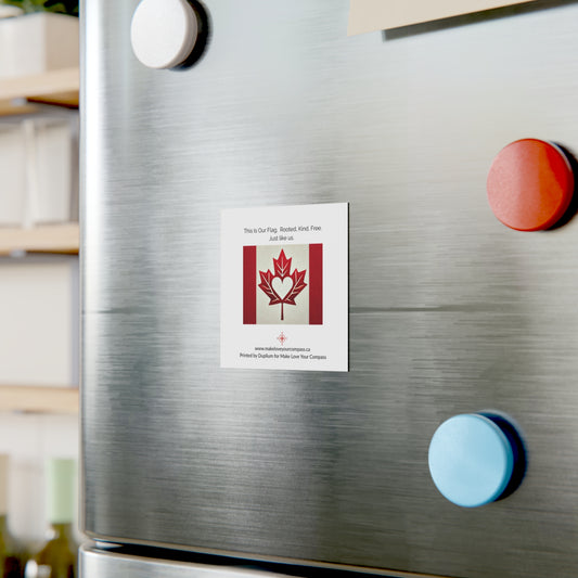 Rooted. Kind. Free. Magnet – Canada Day Edition
