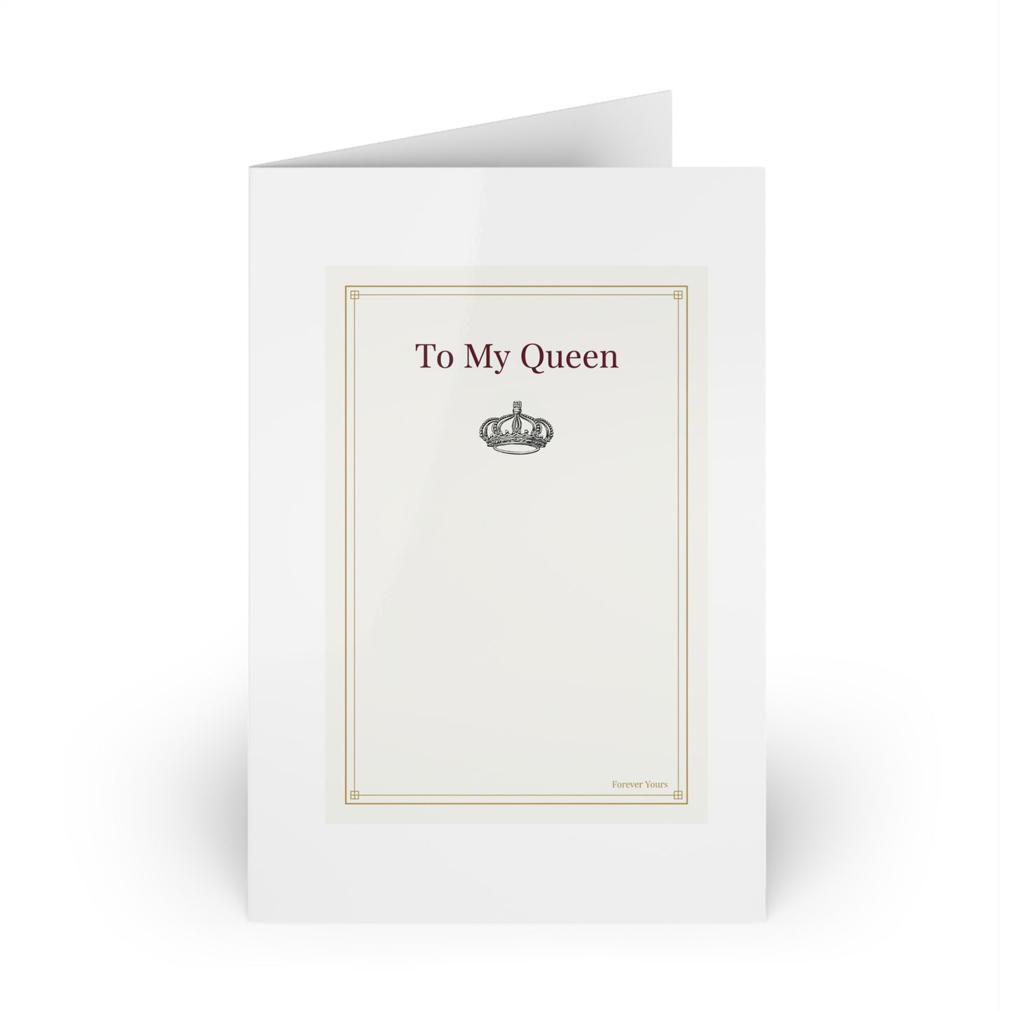To My Queen Valentine's Card - Elegant Greeting Card for Her