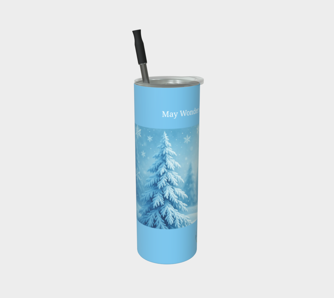 May Wonder Always Find You Tumbler 20oz